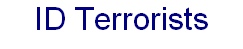 ID Terrorists